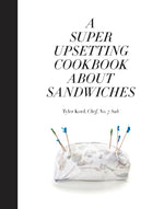 Book cover for Super Upsetting Cookbook about Sandwiches
