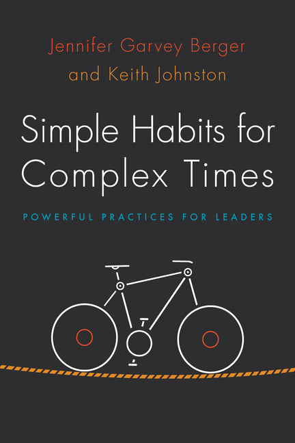 Book cover for Simple Habits for Complex Times: Powerful Practices for Leaders
