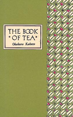 Book cover for The Book of Tea Classic Edition
