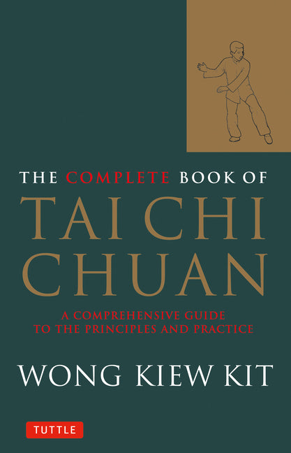 Book cover for Complete Book of Tai Chi Chuan: A Comprehensive Guide to the Principles and Practice