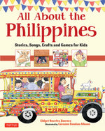 Book cover for All about the Philippines: Stories, Songs, Crafts and Games for Kids