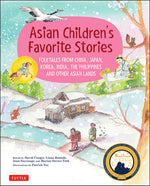 Book cover for Asian Children's Favorite Stories: Folktales from China, Japan, Korea, India, the Philippines and Other Asian Lands