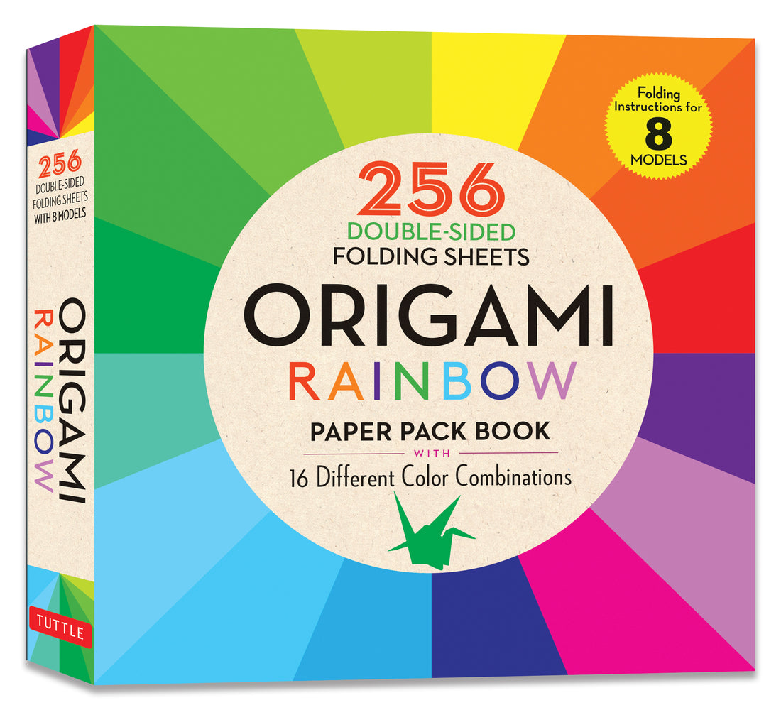Book cover for Origami Rainbow Paper Pack Book: 256 Double-Sided Folding Sheets (Includes Instructions for 8 Models)