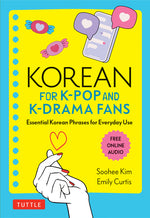 Book cover for Korean for K-Pop and K-Drama Fans: Essential Korean Phrases for Everyday Use (Free Online Audio)