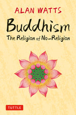 Book cover for Buddhism: The Religion of No-Religion