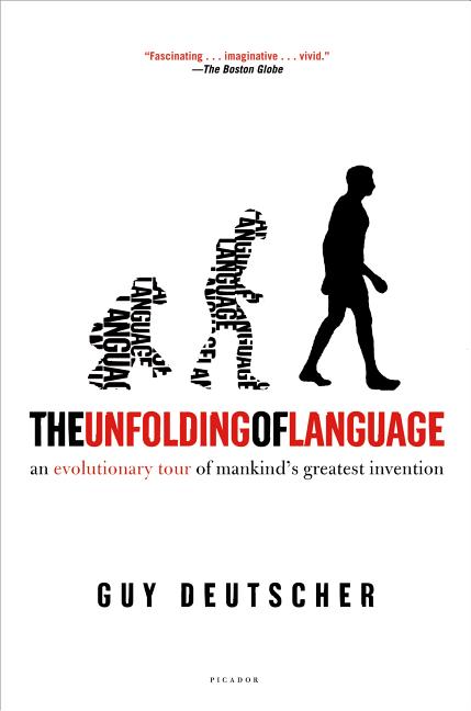 Book cover for Unfolding of Language: An Evolutionary Tour of Mankind's Greatest Invention