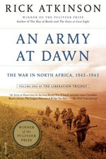 Book cover for An Army at Dawn: The War in North Africa, 1942-1943