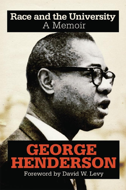 Book cover for Race and the University: A Memoir