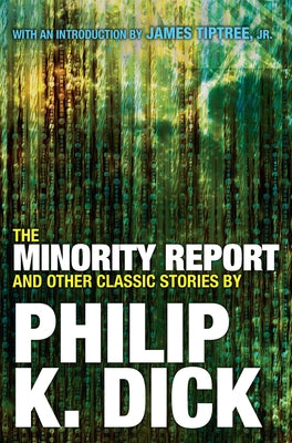 Book cover for The Minority Report and Other Classic Stories