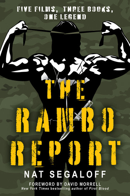 Book cover for Rambo Report: Five Films, Three Books, One Legend