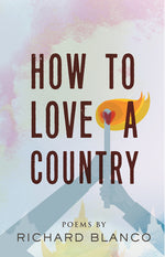 Book cover for How to Love a Country: Poems