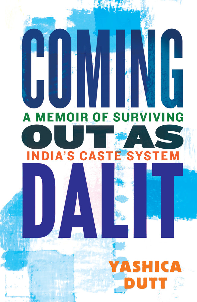 Book cover for Coming Out as Dalit: A Memoir of Surviving India's Caste System