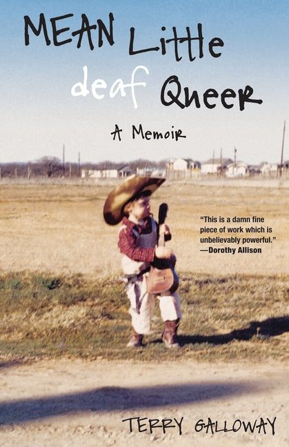 Book cover for Mean Little Deaf Queer: A Memoir