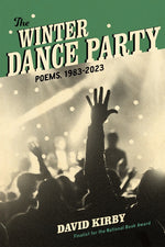 Book cover for Winter Dance Party: Poems, 1983-2023