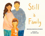 Book cover for Still a Family: A Story about Homelessness