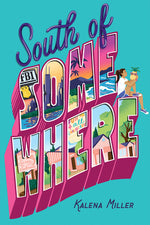 Book cover for South of Somewhere