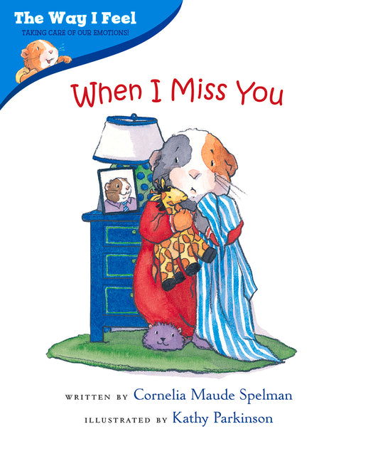 Book cover for When I Miss You