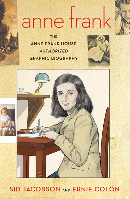 Book cover for Anne Frank: The Anne Frank House Authorized Graphic Biography