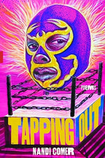 Book cover for Tapping Out: Poems