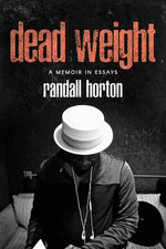 Book cover for Dead Weight: A Memoir in Essays