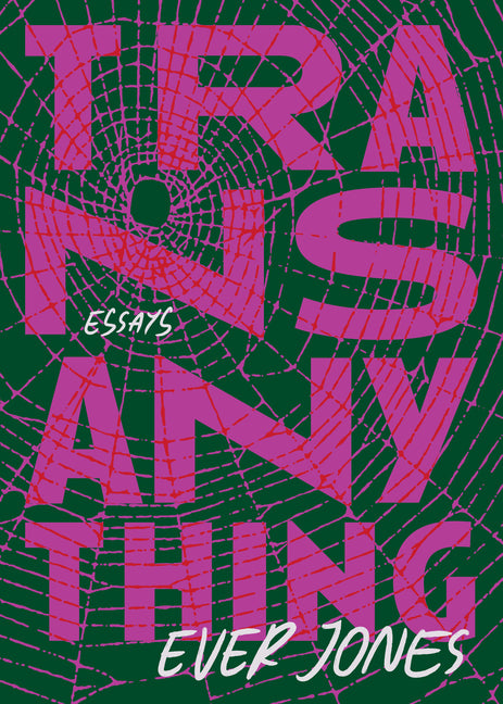 Book cover for Transanything: Essays