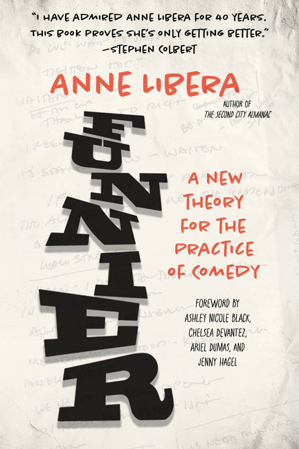 Book cover for Funnier: A New Theory for the Practice of Comedy