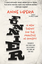 Book cover for Funnier: A New Theory for the Practice of Comedy