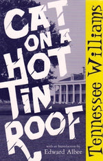 Book cover for Cat on a Hot Tin Roof (Revised)