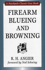 Book cover for Firearm Blueing and Browning