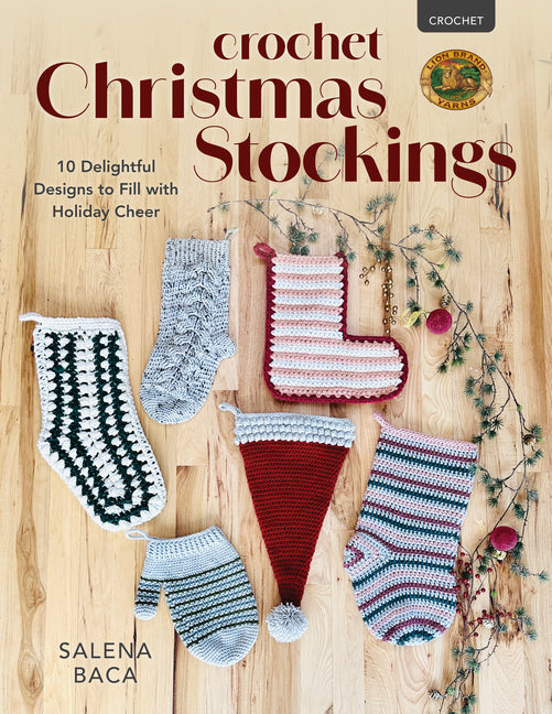 Book cover for Crochet Christmas Stockings: 10 Delightful Designs to Fill with Holiday Cheer