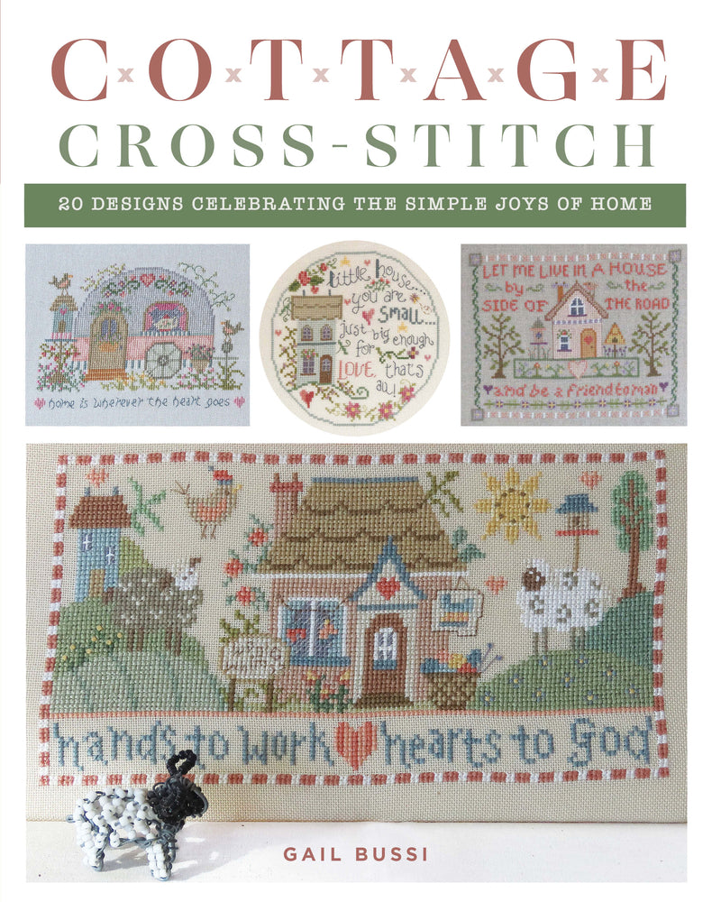 Book cover for Cottage Cross-Stitch: 20 Designs Celebrating the Simple Joys of Home