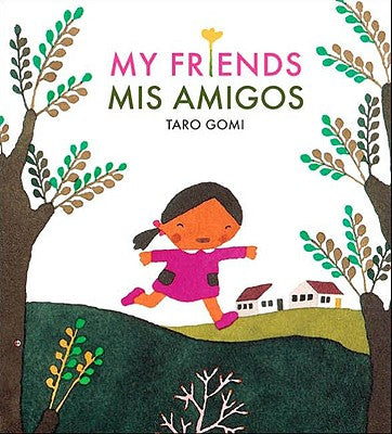 Book cover for My Friends/MIS Amigos