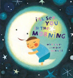 Book cover for I'll See You in the Morning