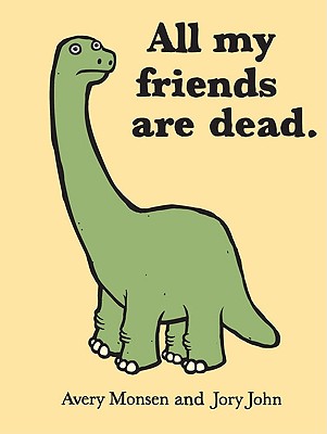 Book cover for All My Friends Are Dead