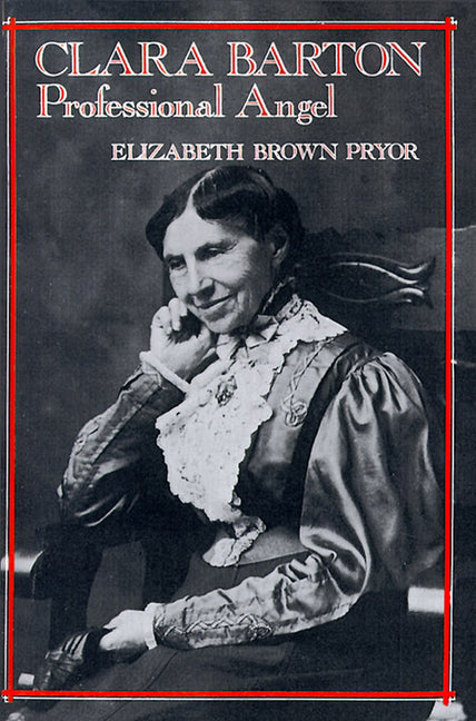 Book cover for Clara Barton: Professional Angel