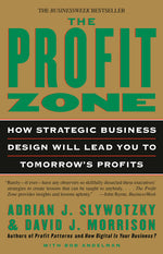 Book cover for Profit Zone: How Strategic Business Design Will Lead You to Tomorrow's Profits