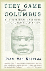 Book cover for They Came Before Columbus: The African Presence in Ancient America