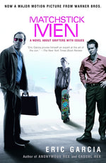 Book cover for Matchstick Men: A Novel About Grifters with Issues (Rh Trade PB)