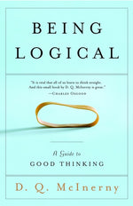 Book cover for Being Logical: A Guide to Good Thinking