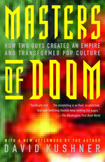 Book cover for Masters of Doom: How Two Guys Created an Empire and Transformed Pop Culture