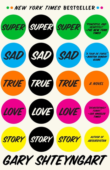 Book cover for Super Sad True Love Story