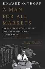 Book cover for Man for All Markets: From Las Vegas to Wall Street, How I Beat the Dealer and the Market