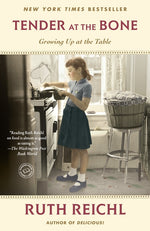Book cover for Tender at the Bone: Growing Up at the Table