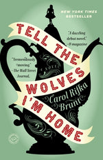Book cover for Tell the Wolves I'm Home