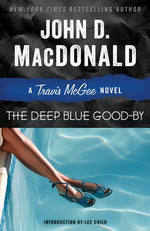 Book cover for Deep Blue Good-By: A Travis McGee Novel