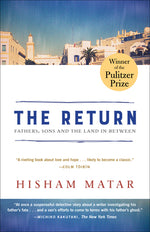 Book cover for The Return (Pulitzer Prize Winner): Fathers, Sons and the Land in Between