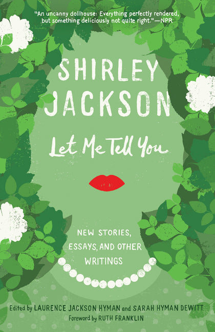 Book cover for Let Me Tell You: New Stories, Essays, and Other Writings
