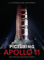 Book cover for Picturing Apollo 11: Rare Views and Undiscovered Moments