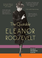 Book cover for The Quotable Eleanor Roosevelt