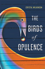 Book cover for The Birds of Opulence